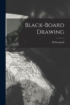 portada Black-board Drawing (en Inglés)