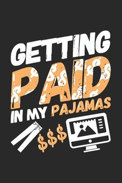 portada Getting Paid In My Pajamas: 120 Pages I 6x9 I Cornell Notes (en Inglés)