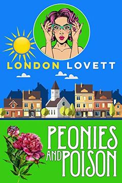 portada Peonies and Poison (Port Danby Cozy Mystery) (Volume 7) (in English)