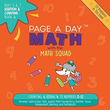 portada Page A Day Math: Addition & Counting Book 4: Adding 4 to the Numbers 0-10