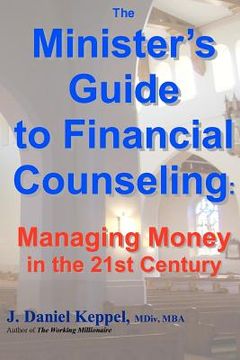 portada the minister's guide to financial counseling (en Inglés)