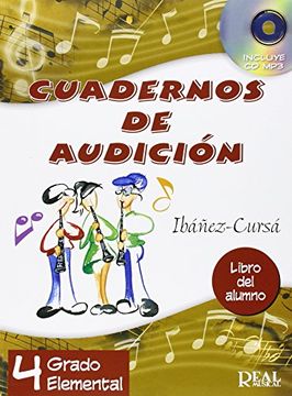 portada Ibañez y Cursa - Cuadernos de Audicion 4º (Grado Elemental) (Alumno) (Inc. Cd) (Nueva Edicion) (in Spanish)
