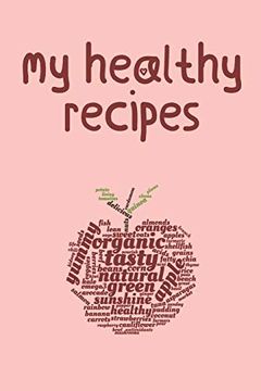 portada My Healthy Recipes (en Inglés)