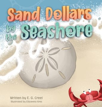 portada Sand Dollars by the Seashore (in English)