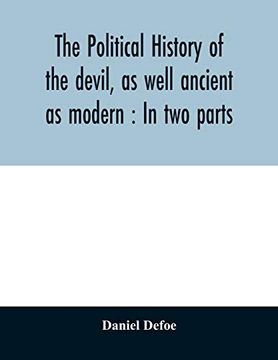portada The Political History of the Devil; As Well Ancient as Modern: In two Parts 