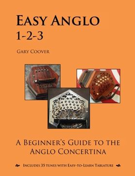 portada Easy Anglo 1-2-3: A Beginner's Guide to the Anglo Concertina (en Inglés)