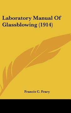 portada laboratory manual of glassblowing (1914)