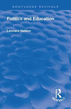 portada Revival: Politics and Education (1928) (Routledge Revivals) (in English)