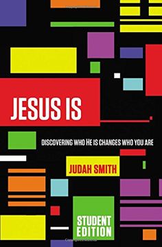 portada Jesus Is Student Edition: Discovering Who He Is Changes Who You Are (en Inglés)