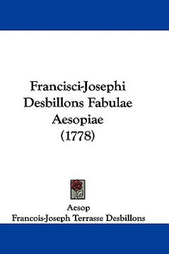portada francisci-josephi desbillons fabulae aesopiae (1778) (en Inglés)