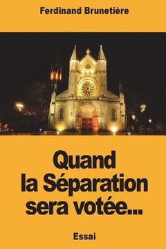 portada Quand la Séparation sera votée... (in French)