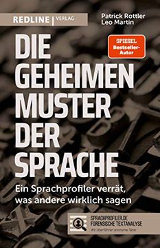 portada Die Geheimen Muster der Sprache: Ein Sprachprofiler Verrät, was Andere Wirklich Sagen (in German)