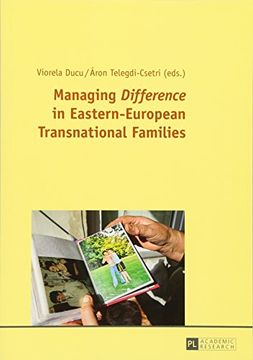 portada Managing «Difference» in Eastern-European Transnational Families