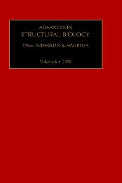 portada advances in structural biology, volume 6 (en Inglés)