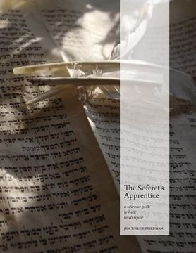 portada The Soferet's Apprentice: a reference guide to basic torah repair (in English)