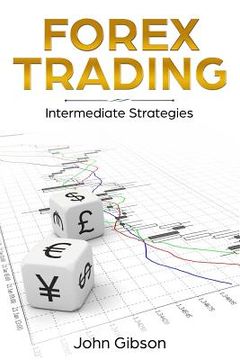portada Forex Trading: Intermediate Strategies