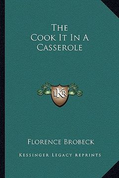 portada the cook it in a casserole (en Inglés)