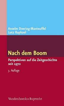 portada Nach Dem Boom: Perspektiven Auf Die Zeitgeschichte Seit 1970 (en Alemán)