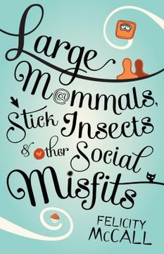 portada Large Mammals, Stick Insects and Other Social Misfits (en Inglés)