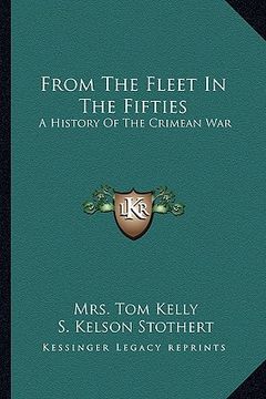 portada from the fleet in the fifties: a history of the crimean war (en Inglés)