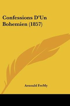 portada confessions d'un bohemien (1857) (en Inglés)