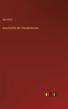 portada Geschichte der Handelskrisen (en Alemán)