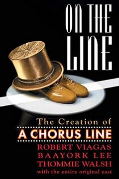 on the line,the creation of a chorus line (en Inglés)