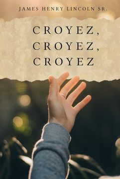 portada Croyez, Croyez, Croyez (in French)