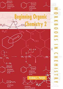 portada Beginning Organic Chemistry 2 (Workbooks in Chemistry) 