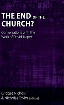 portada The end of the Church? Conversations With the Work of David Jasper (en Inglés)