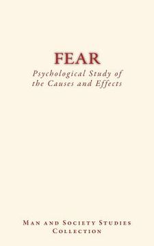 portada Fear: Psychological Study of the Causes and Effects