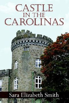 portada castle in the carolinas (en Inglés)