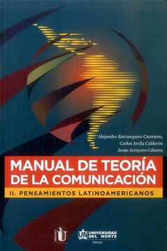 portada Manual de Teoría de la Comunicación ii. Pensamientos Latinoamericanos (in Spanish)