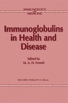 portada Immunoglobulins in Health and Disease (in English)