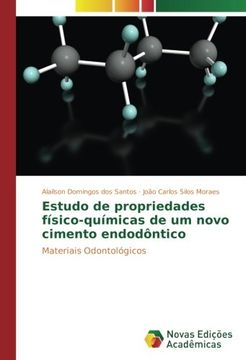 portada Estudo de propriedades físico-químicas de um novo cimento endodôntico: Materiais Odontológicos (Portuguese Edition)