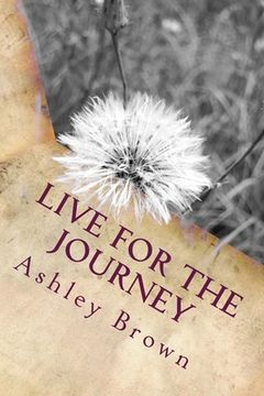 portada Live for the Journey (in English)
