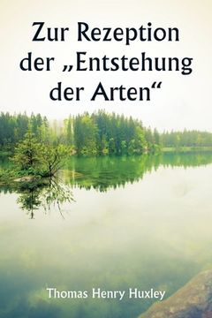portada Zur Rezeption der "Entstehung der Arten" (en Alemán)