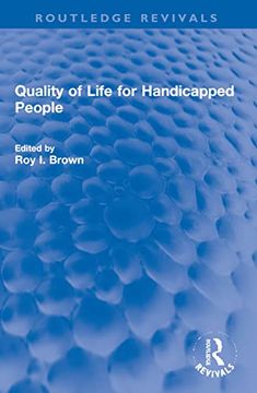 portada Quality of Life for Handicapped People (Routledge Revivals) (en Inglés)