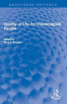 portada Quality of Life for Handicapped People (Routledge Revivals) (in English)