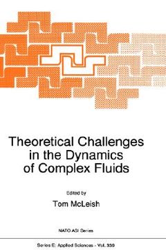 portada theoretical challenges in the dynamics of complex fluids (en Inglés)