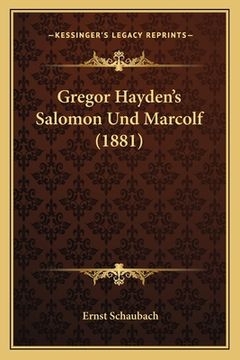 portada Gregor Hayden's Salomon Und Marcolf (1881) (en Alemán)