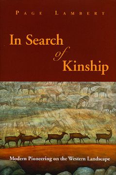 portada In Search of Kinship (Hb): Modern Pioneering on the Western Landscape (en Inglés)