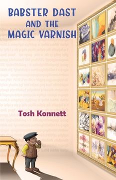 portada Babster Dast and the Magic Varnish (en Inglés)