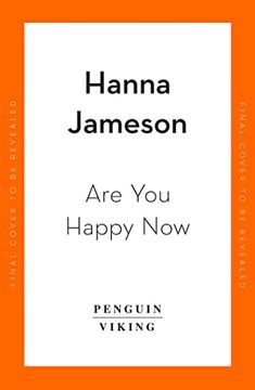 portada Are you Happy Now: The Newest Novel From the Bestselling Author of the Last. For Fans of Emily John st. Mandel, Sally Rooney and Patricia Lockwood (libro en Inglés)