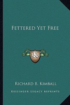 portada fettered yet free (in English)