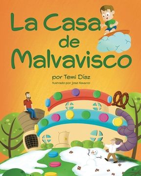 portada La Casa de Malvavisco: Un Libro Para Niños, Acerca De La Importancia De La Creatividad (in Spanish)