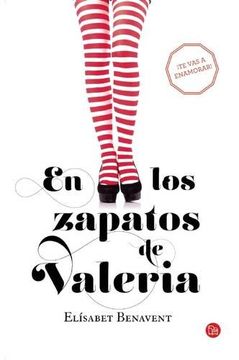 En los zapatos de Valeria (Saga Valeria 1) (in Spanish)