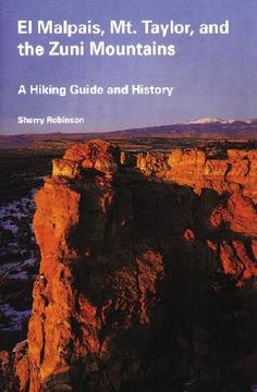 portada el malpais, mt. taylor, and the zuni mountains: a hiking guide and history (en Inglés)