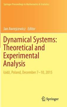 portada Dynamical Systems: Theoretical and Experimental Analysis: Lódź, Poland, December 7-10, 2015 (en Inglés)