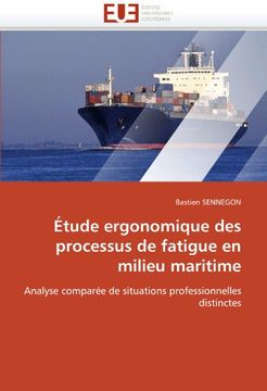 portada Etude Ergonomique Des Processus de Fatigue En Milieu Maritime